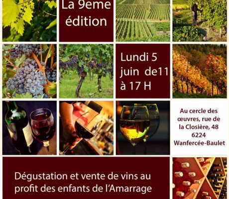 Dégustation et vente de vins au profit des enfants de l’Amarrage “9e édition” Dégustation et vente de vins au profit des enfants de l’Amarrage “9e édition”