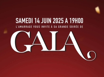 Soirée de Gala : le 14 juin prochain